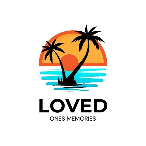 Loved Ones Memories